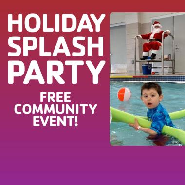 Holiday Splash Party